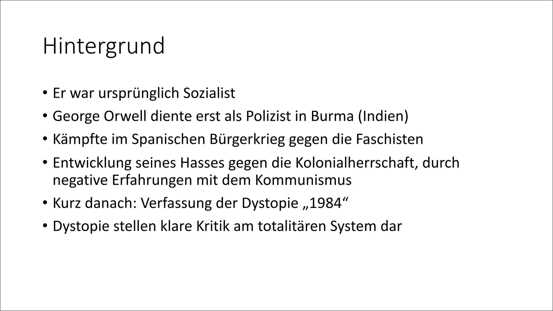 1984
George Orwell Inhaltsverzeichnis
George Orwell
Hintergrund
Einleitung ,,1984"
Inhaltsangabe
●
●
●
• Weltkarte
●
●
●
●
●
Staatssystem
Ko