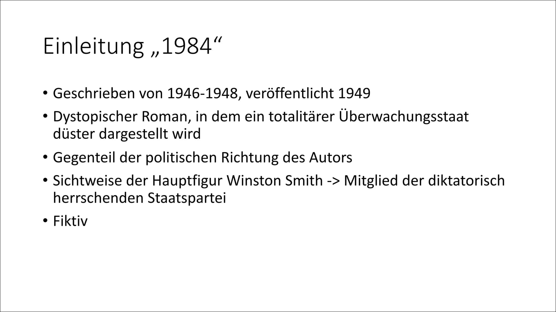 1984
George Orwell Inhaltsverzeichnis
George Orwell
Hintergrund
Einleitung ,,1984"
Inhaltsangabe
●
●
●
• Weltkarte
●
●
●
●
●
Staatssystem
Ko