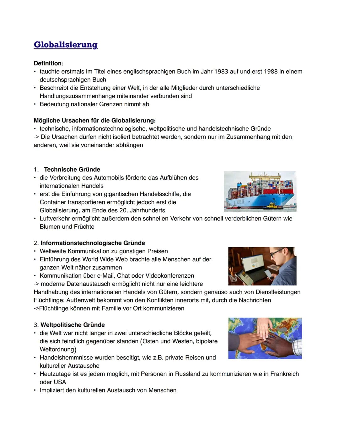 Globalisierung
Definition:
• tauchte erstmals im Titel eines englischsprachigen Buch im Jahr 1983 auf und erst 1988 in einem
deutschsprachig