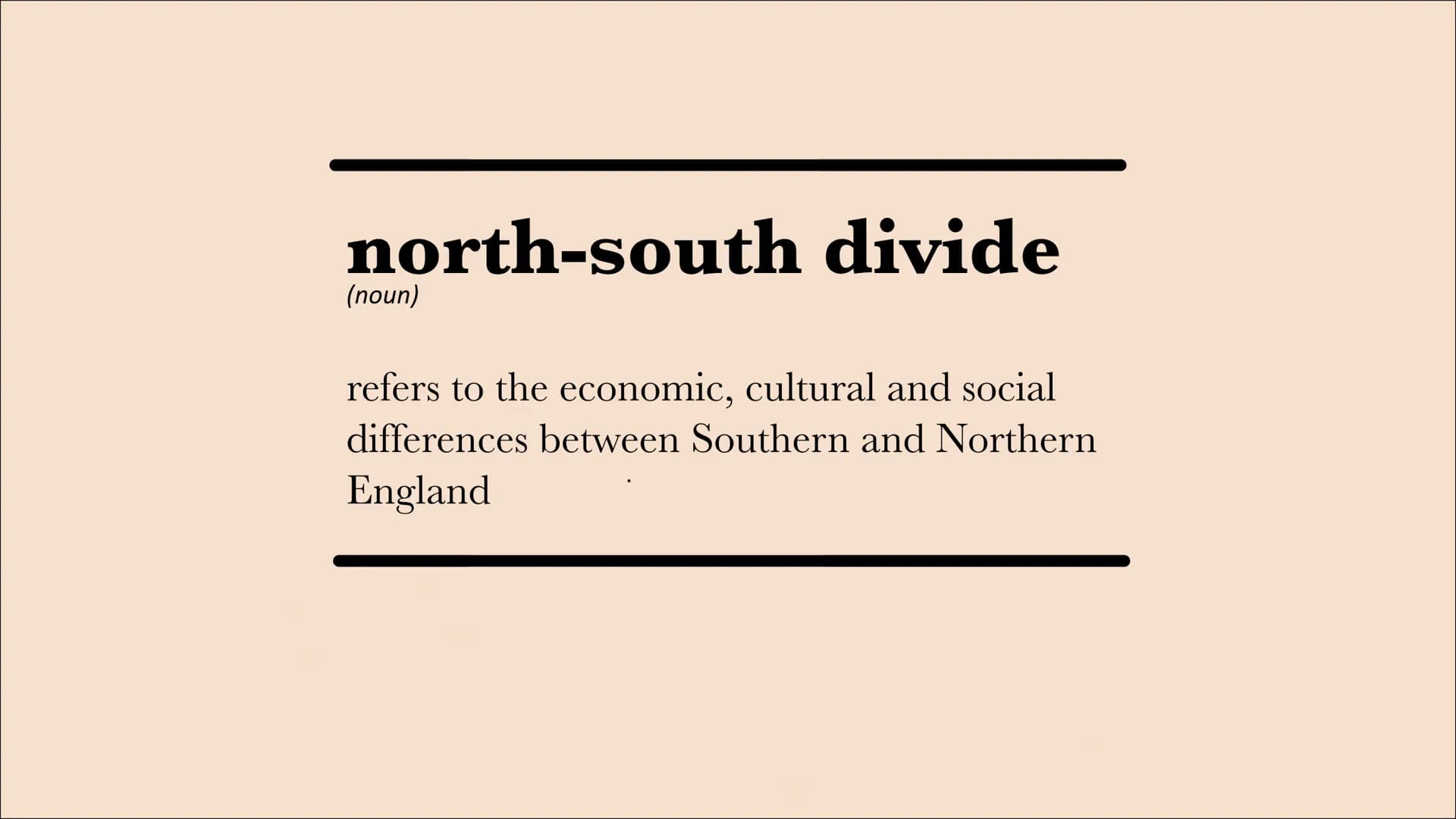 England's
North-South
divide Northern
England
Southern
England
The geographical divide of England
Midlands north-south divide
refers to the 