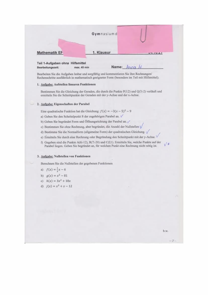 Bewertungsbogen zur 1. Mathematikarbeit am 4.10.2021
Name: Au
Aufgabe 1
Ay
-2-2
1. Berechnet m = (1P) = 22² =−=−2 (1P)
3-1
2. Setzt P ein y 