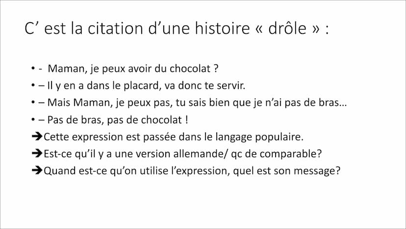 Une caracteristique
personnelle
Un caractère qui se moque de
qn
Le manque d'expérience
Il ne faut pas le perdre => qc qui
nous fait survivre