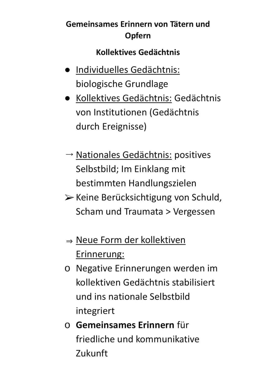 Gemeinsames Erinnern von Tätern und
Opfern
Kollektives Gedächtnis
Individuelles Gedächtnis:
biologische Grundlage
Kollektives Gedächtnis: Ge