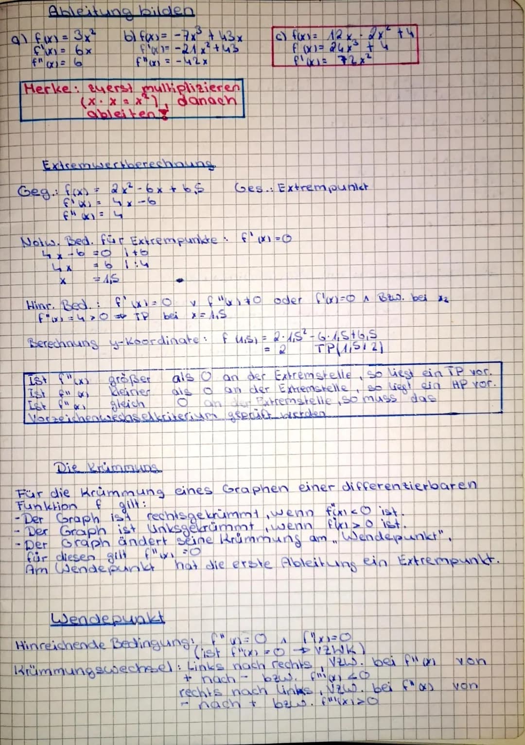 Ableitung bilden
Q1 fix) = 3x²
fix) = 6x
Herke: Byerst multiplizieren
(X. X = x²) danach
ableiten
-
Extremwertberechnung
Geg.: f(x) = 2x²-6x