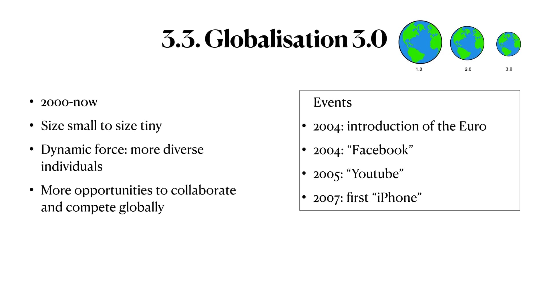 Globalisation ●
●
1. Definition
• 2. Global issues
• 3. Eras of globalisation
●
4. Chances and challenges of globalisation
●
5. Garment prod