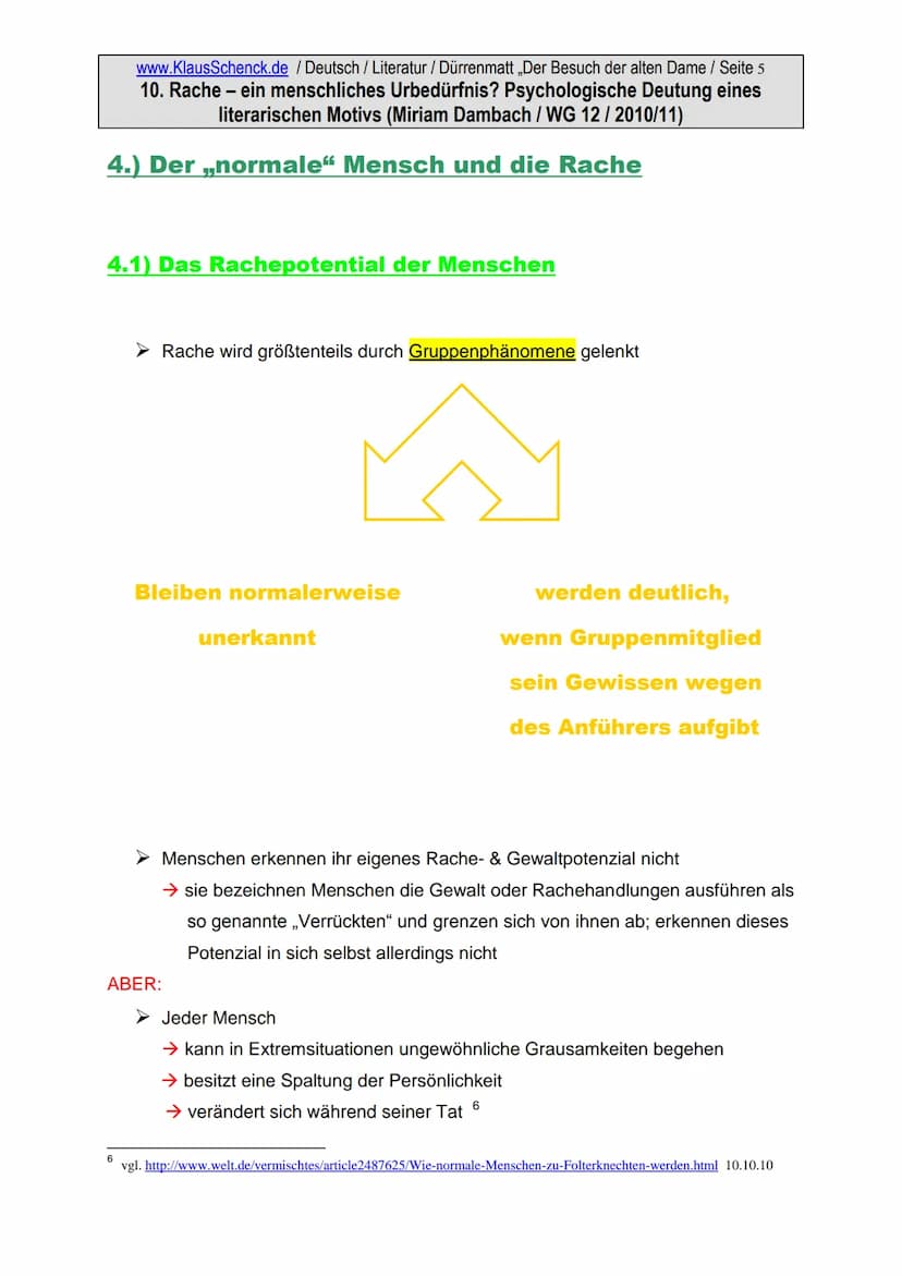www.KlausSchenck.de / Deutsch / Literatur / Dürrenmatt ,,Der Besuch der alten Dame / Seite 1
10. Rache - ein menschliches Urbedürfnis? Psych