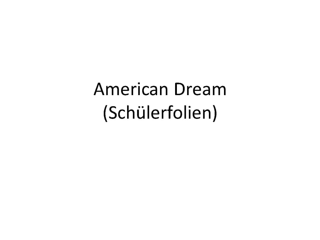 All About the American Dream: Materials and Ideas for School