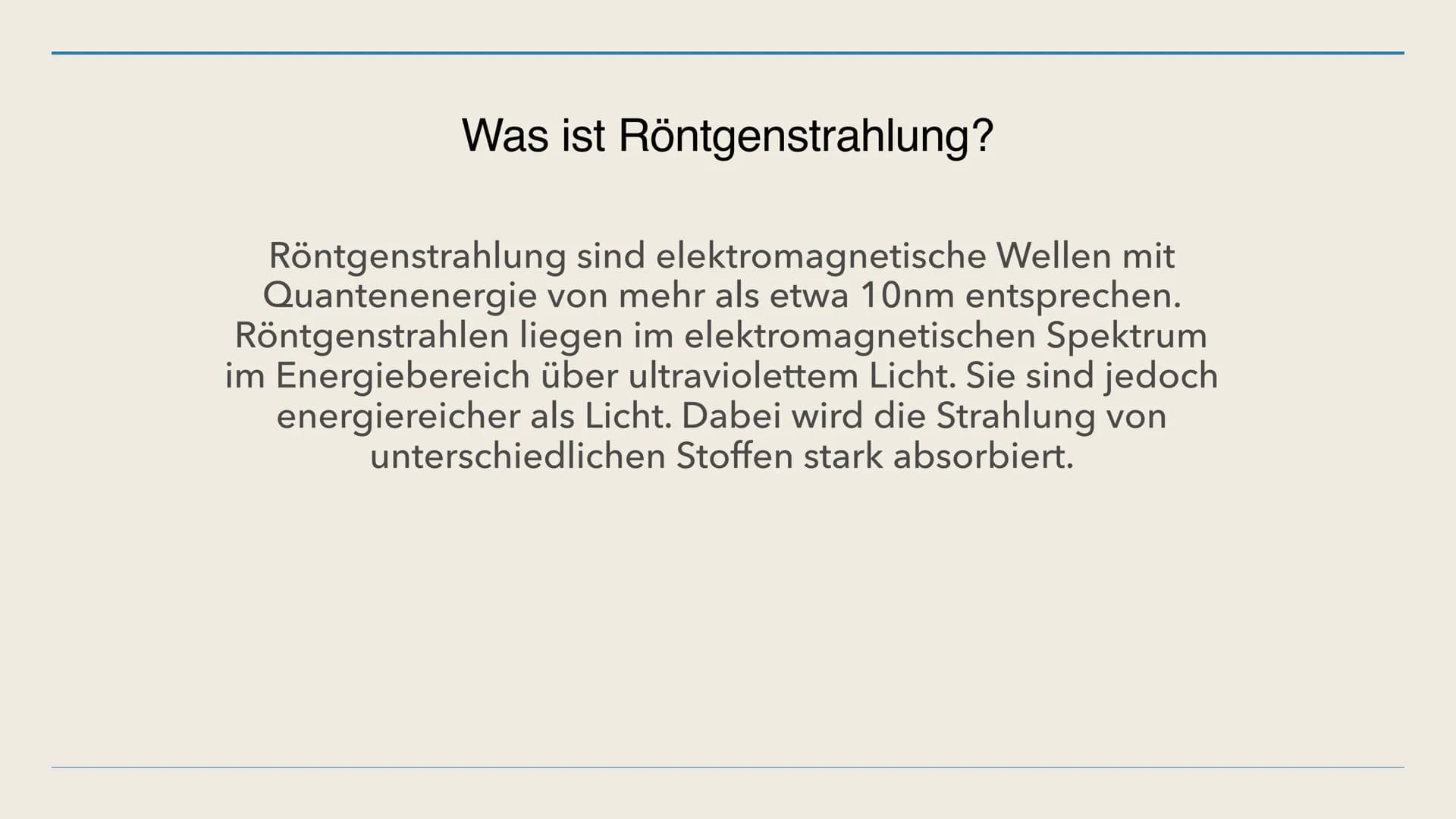 Maram, Medina und Emily 17.11.21
UV- und Röntgenstrahlung Inhaltsverzeichnis
1. Was ist Röntgenstrahlung?
2. Wer erfand die Röntgenstrahlung