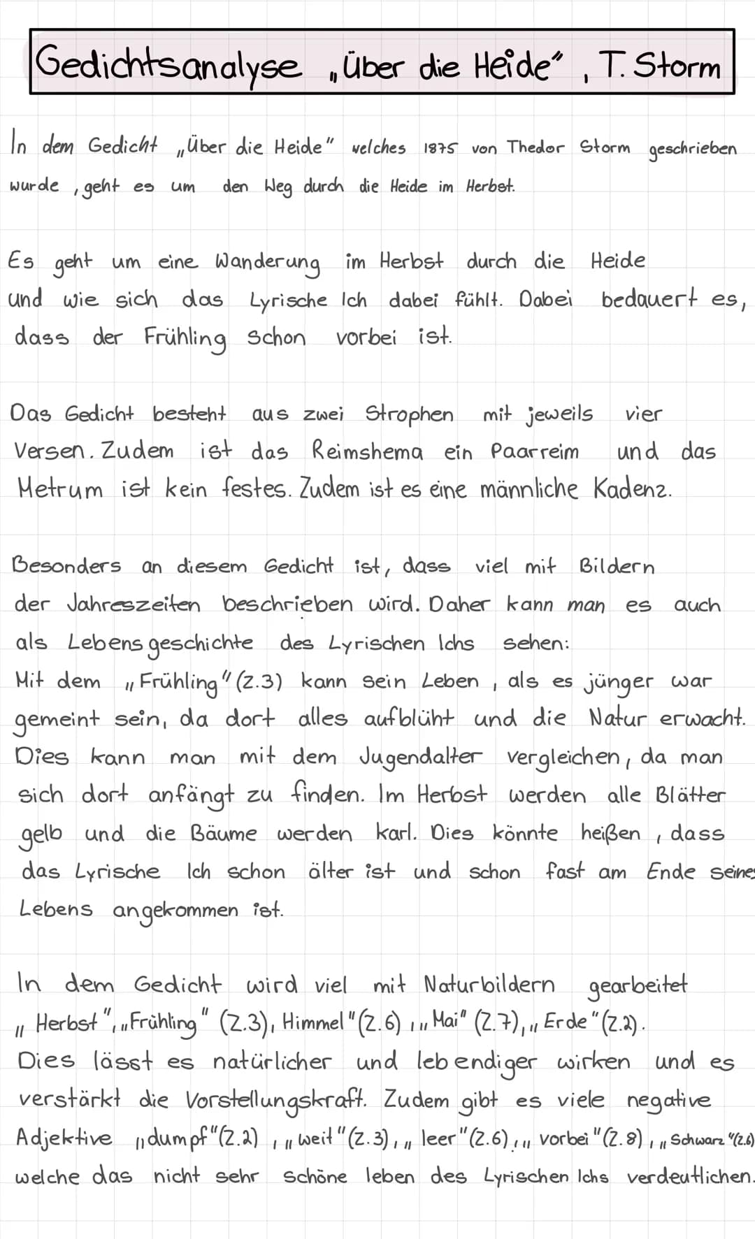 Gedichtsanalyse Über die Heide", T. Storm
11
In dem Gedicht über die Heide" welches 1875 von Thedor Storm geschrieben
11
wurde, geht es um d
