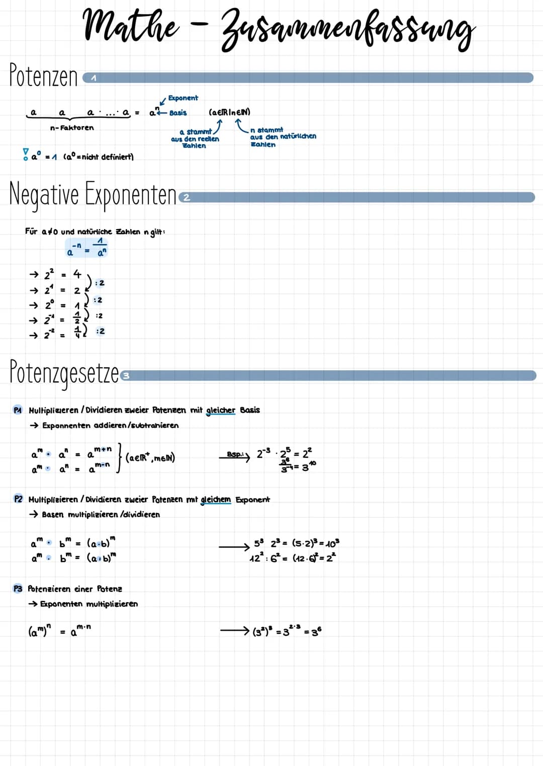Potenzen
a
a
n-Faktoren
a = (a = nicht definiert)
→ 2²
→2¹ =
→ 2°
m.
a
Für a0 und natürliche Zahlen n gilt:
1
-n
a = a^
= 4
Mathe - Zusammen