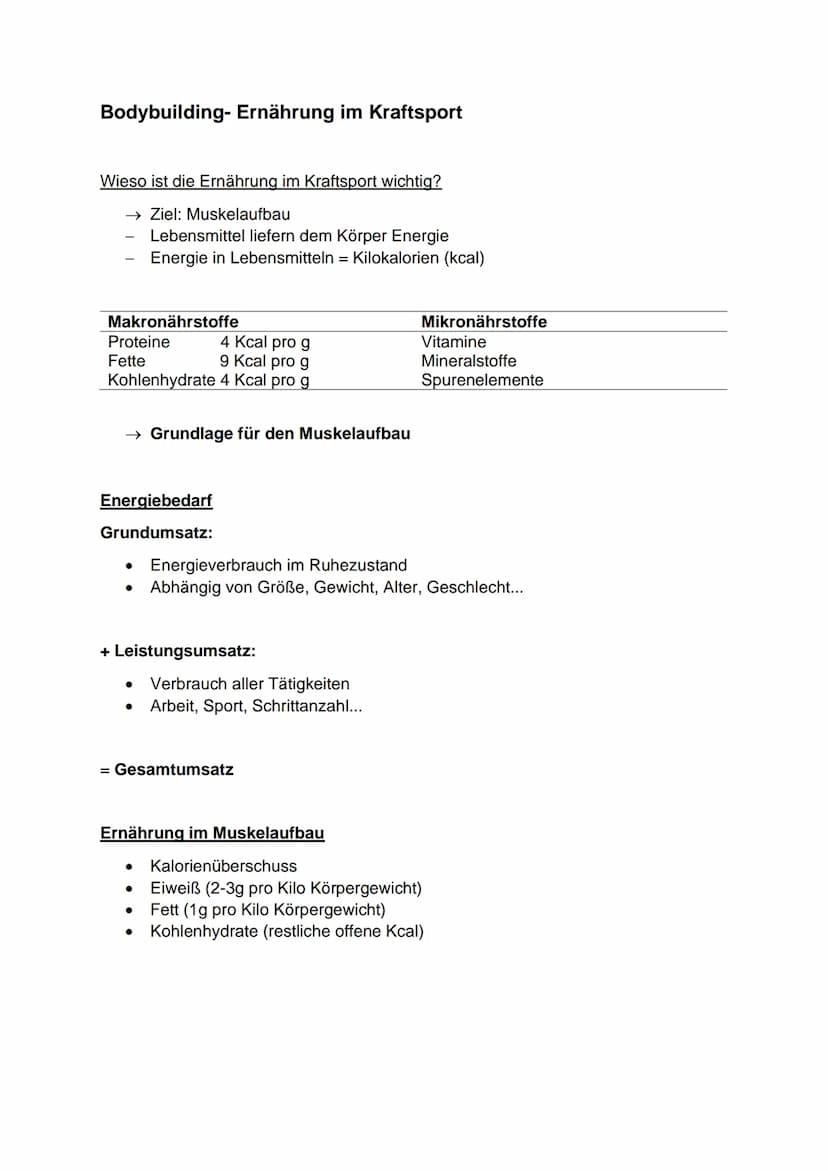 Bodybuilding- Ernährung im Kraftsport
Wieso ist die Ernährung im Kraftsport wichtig?
→ Ziel: Muskelaufbau
Lebensmittel liefern dem Körper En