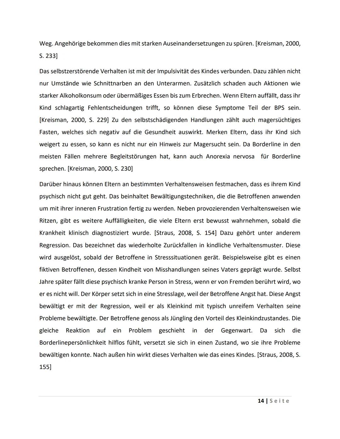 Inhaltsverzeichnis
1 Einleitung
2 Definition/ Begriffserklärung
3 Ausbruch der Krankheit
4
5
6
7
3.1 Die Wurzeln des Borderline-Syndroms
3.2