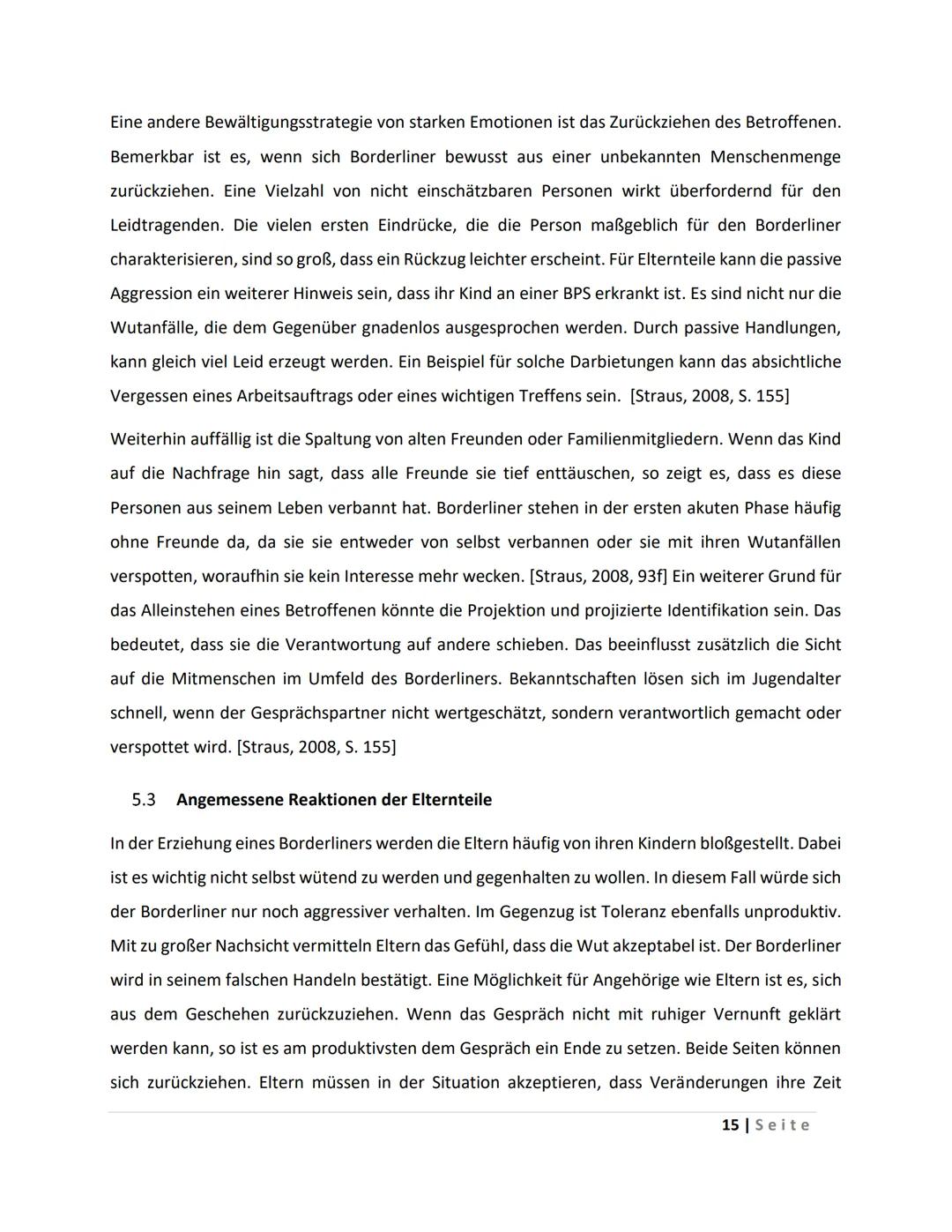 Inhaltsverzeichnis
1 Einleitung
2 Definition/ Begriffserklärung
3 Ausbruch der Krankheit
4
5
6
7
3.1 Die Wurzeln des Borderline-Syndroms
3.2