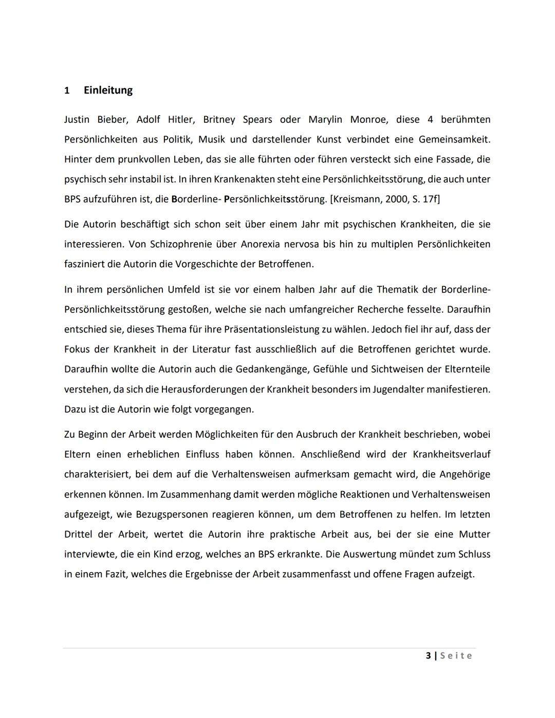 Inhaltsverzeichnis
1 Einleitung
2 Definition/ Begriffserklärung
3 Ausbruch der Krankheit
4
5
6
7
3.1 Die Wurzeln des Borderline-Syndroms
3.2