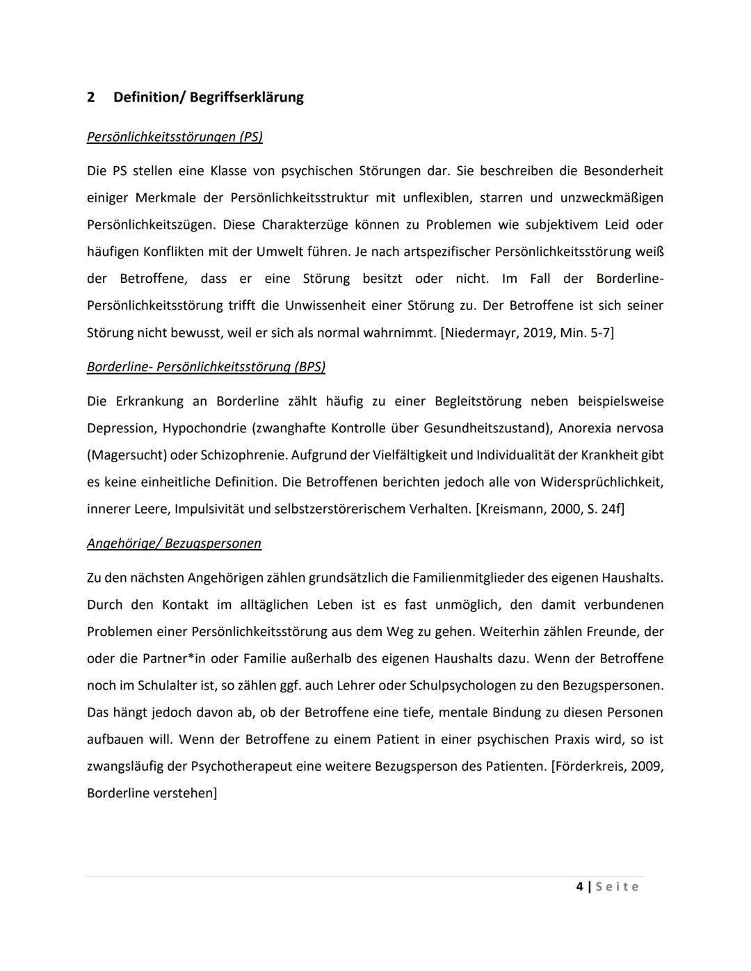 Inhaltsverzeichnis
1 Einleitung
2 Definition/ Begriffserklärung
3 Ausbruch der Krankheit
4
5
6
7
3.1 Die Wurzeln des Borderline-Syndroms
3.2