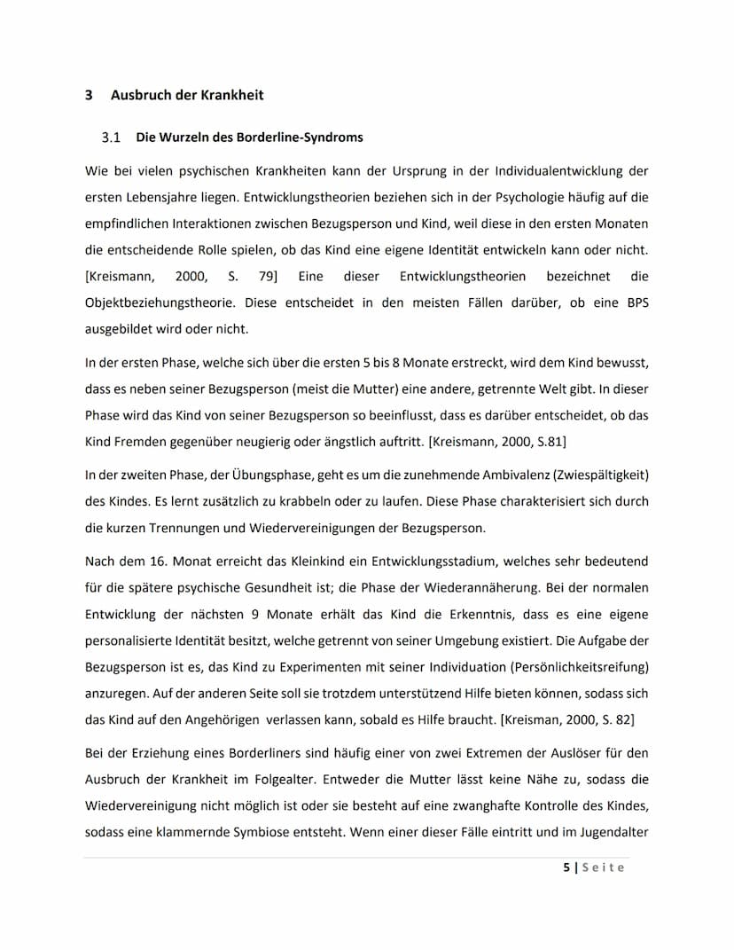 Inhaltsverzeichnis
1 Einleitung
2 Definition/ Begriffserklärung
3 Ausbruch der Krankheit
4
5
6
7
3.1 Die Wurzeln des Borderline-Syndroms
3.2