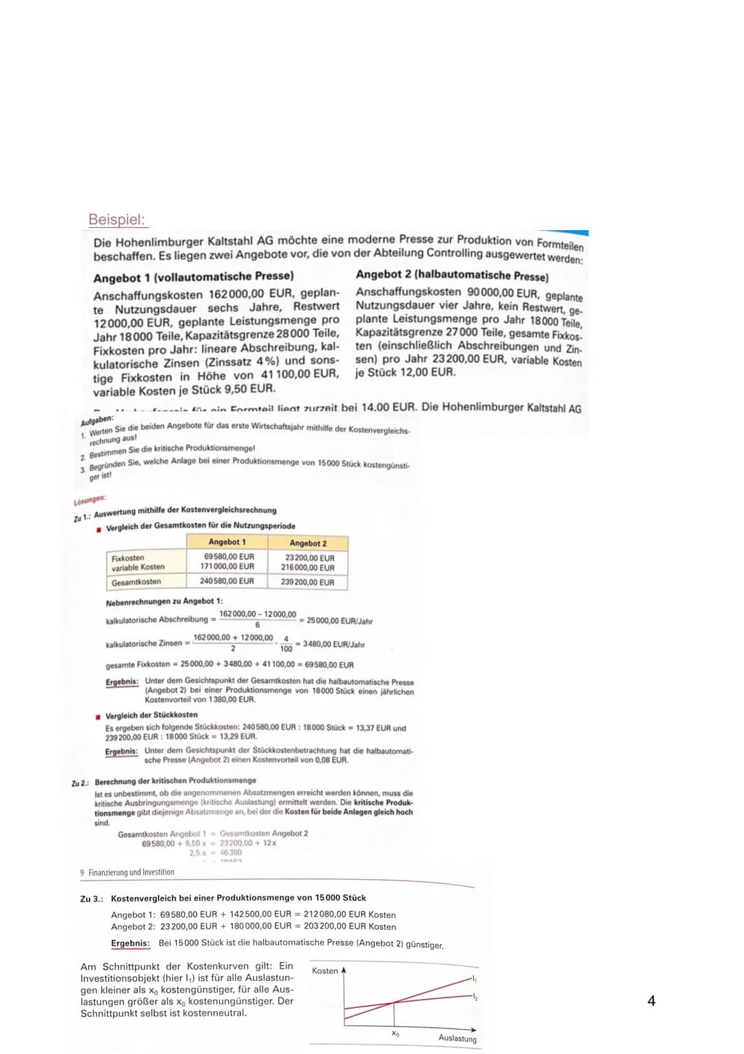 Definition: Finanzierung (Mittelherkunft -> passiv Seite)
Bereitstellung von finanziellen Mitteln zur Erfüllung betrieblicher Aufgaben
Finan
