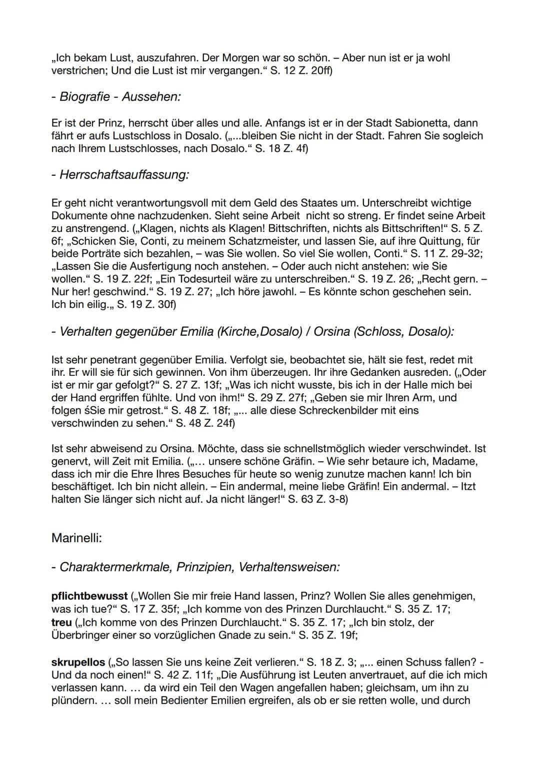 Emilia Galotti:
- Charaktermerkmale, Prinzipien, Verhaltensweisen:
schüchtern (,,Aus Scham musst ich standhalten: mich von ihm loszuwinde, w