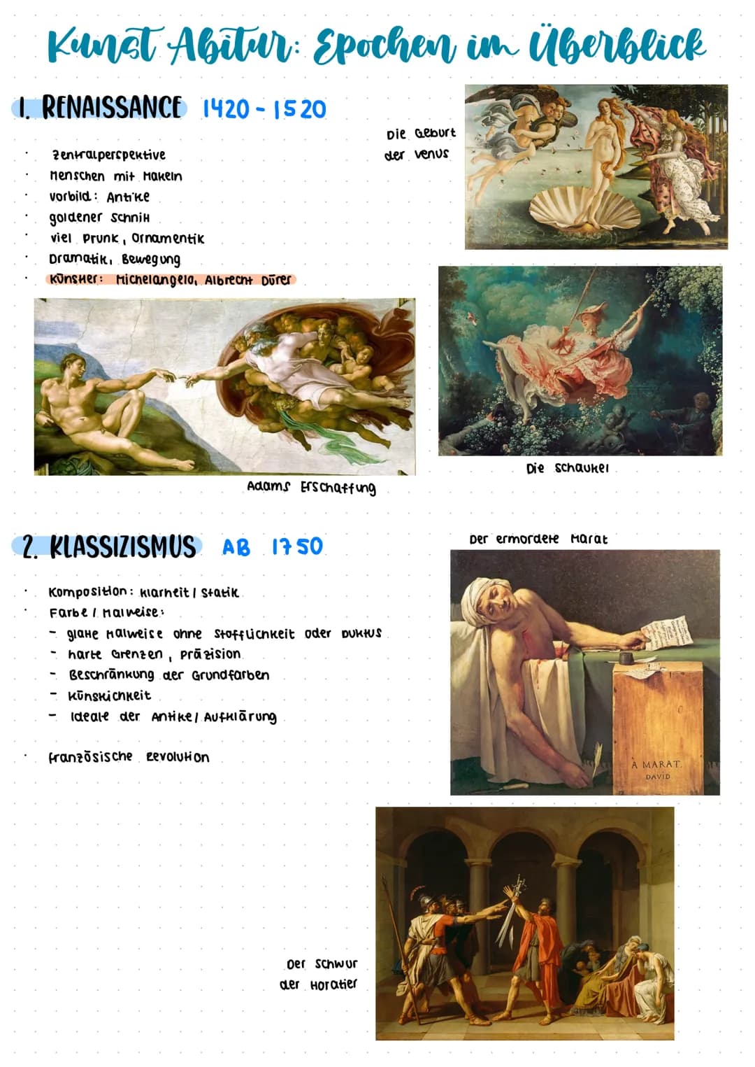Kunst Abitur: Epochen im Überblick
1. RENAISSANCE 1420-1520
zentralperspektive
Menschen mit Makeln
vorbild: Antike
goldener Schnik
viel Prun