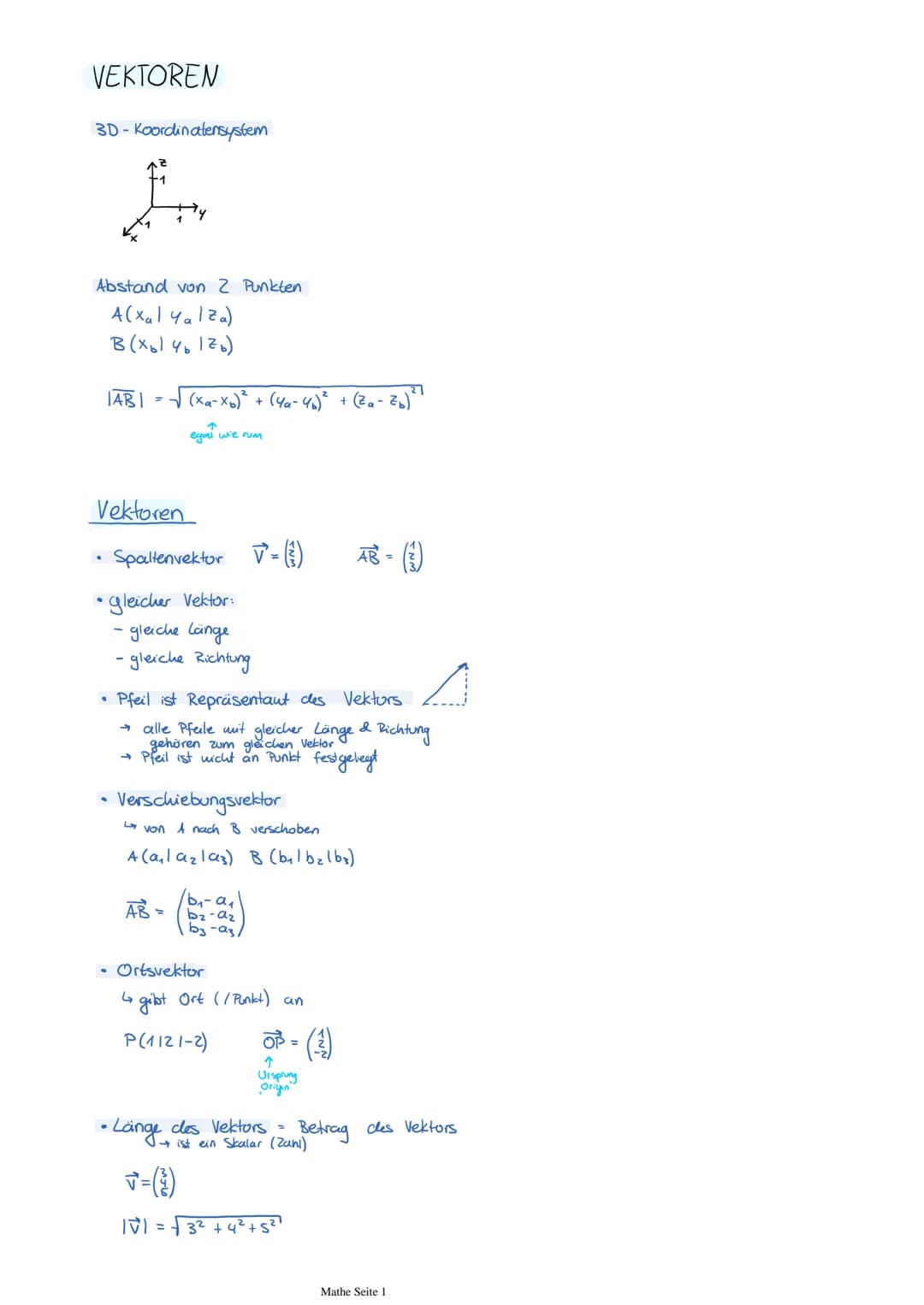 VEKTOREN
3D-Koordinatensystem
Abstand von 2 Punkten
A(xal Yalza)
в (хочь 176)
TABI √(xa-x₂)² + (4₁-46)² + (Za-Z₂)
egal wie rum
Vektoren
Spal