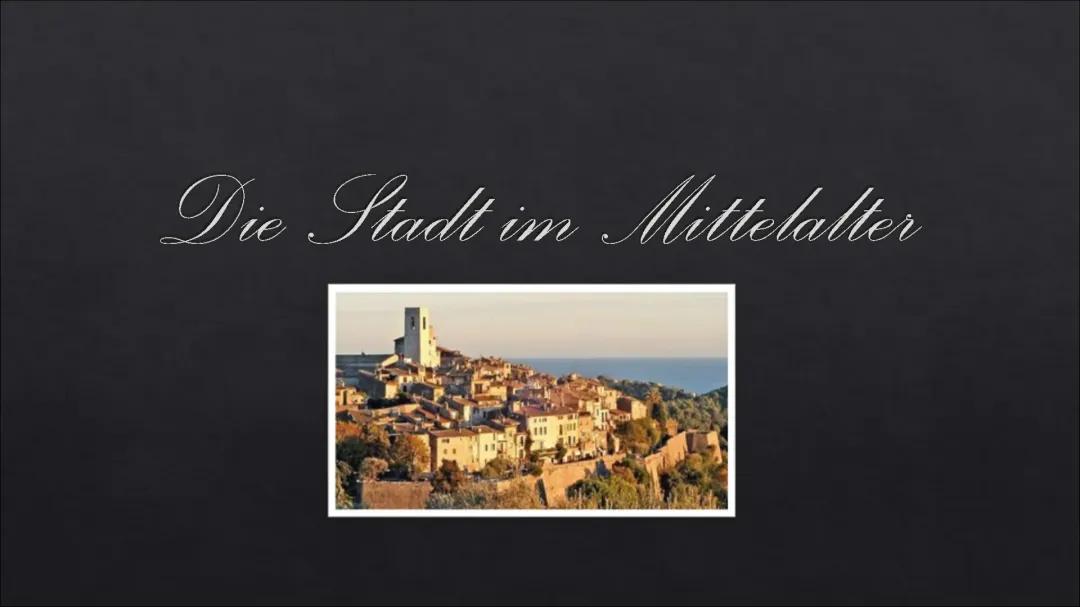 Die Stadt im Mittelalter 