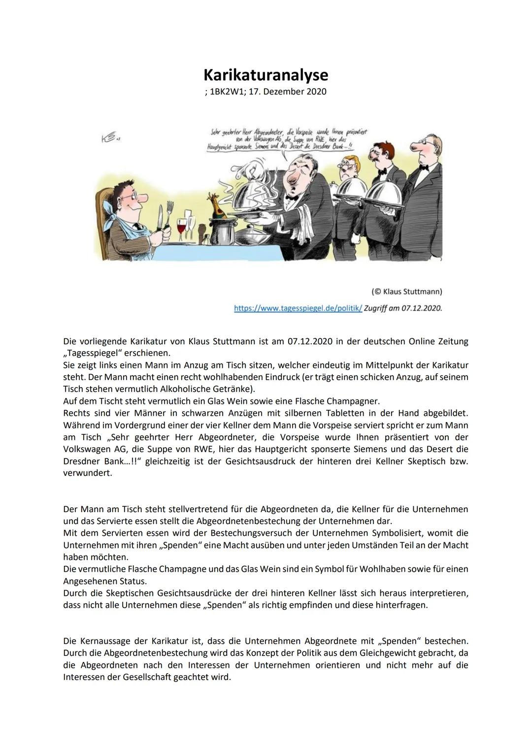 Karikaturanalyse
; 1BK2W1; 17. Dezember 2020
Sehr geehrter Herr Abgeordneter, die Vorspeise wurde Ihnen präsentiert
von der Volkswagen Ab de