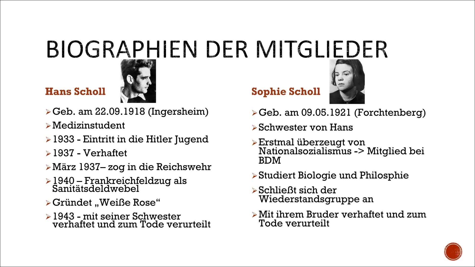 WIEDERSTAND DER „WEISSE ROSE“
GEGEN DEN NATIONALSOZIALISMUS

Beyza K. INHALTSVERZEICHNIS

> Hans Scholl und Sophie Scholl
> Politische Lage 