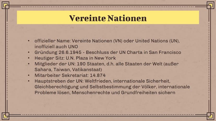 Q
Die Vereinten Nationen
und
die Europäische Union
Eine Präsentation von Marwin Michelson und Oliver Beeken Vereinte Nationen
Geschichte
●
●