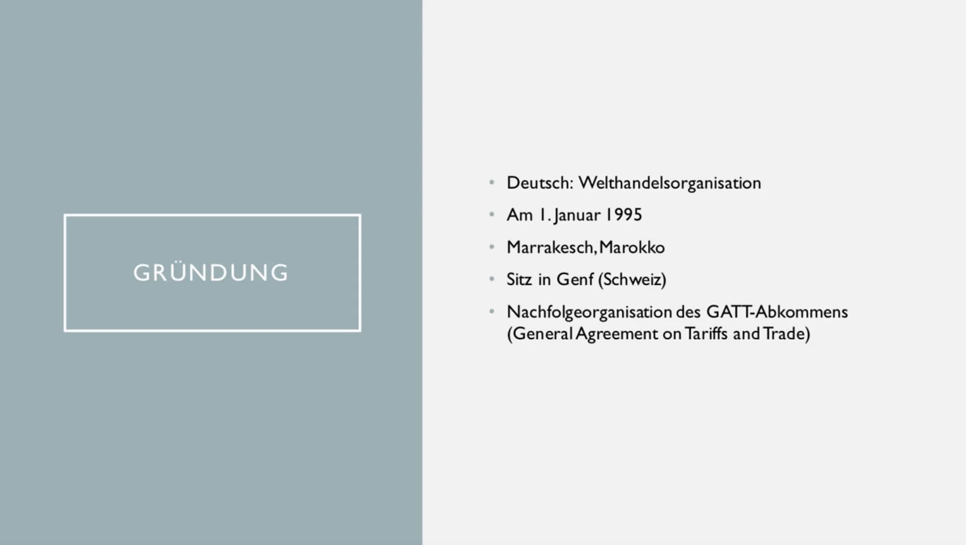TRADE
WORLD
ORGANIZATION
WTO:
WORLD TRADE ORGANIZATION Gründung
• Mitglieder
•
●
●
●
Zielsetzung/Aufgaben
Aufbau
Die drei Säulen
Kritik
INHA