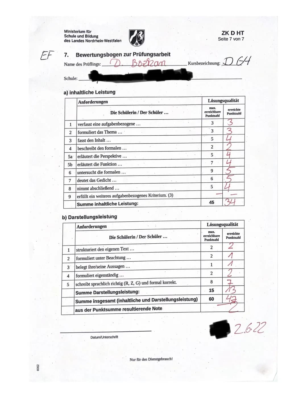 Ministerium für
Schule und Bildung
des Landes Nordrhein-Westfalen
Name: Dilara Bozkan
Zentrale Klausur am Ende der Einführungsphase
2022
Deu