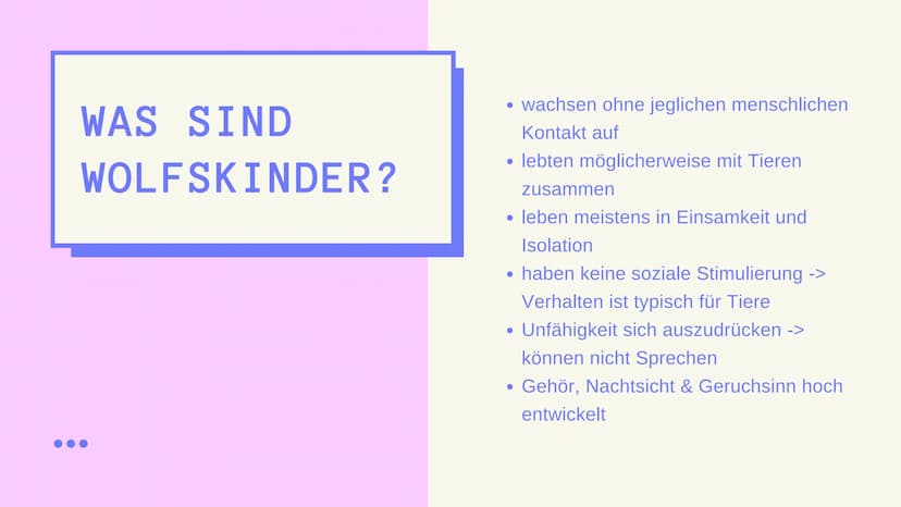 WOLFSKINDER
& IHR
SPRACHERWERB DEFINITION WOLFSKINDER
SPRACHERWERB BEI
KINDERN
SPRACHERWERB BEI
WOLFSKINDERN
BEISPIELE-WOLFSKINDER
GLIEDERUN