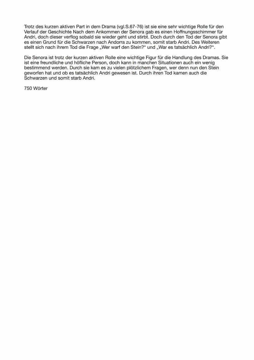 Charakterisierung Senora
Im Drama ,,Andorra" von Max Frisch, welches 1961 erschienen ist, geht es unter anderem um die
Senora, welche die eh
