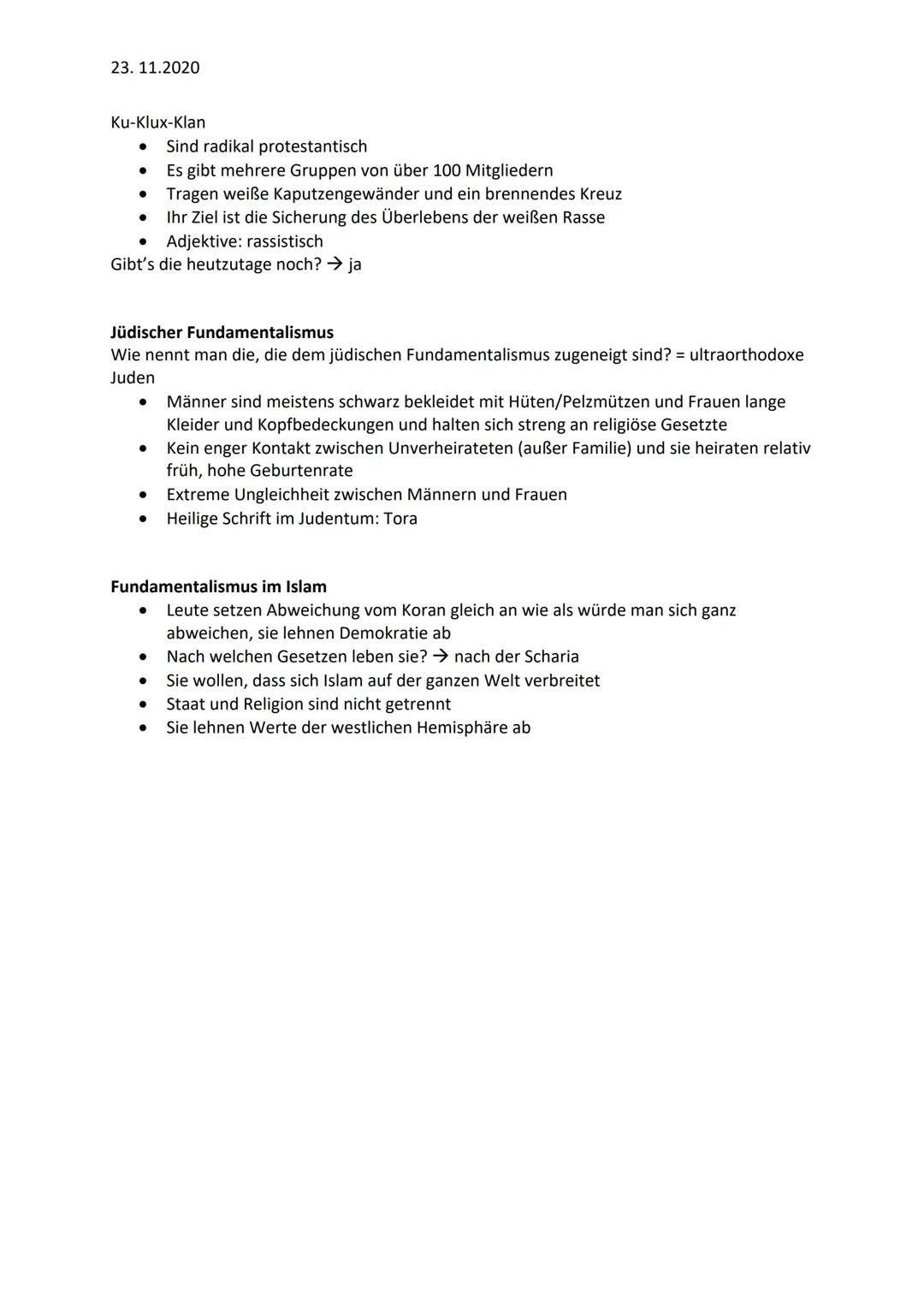 23.11.2020
Kennzeichen des Fundamentalismus:
●
●
Ursachen des Fundamentalismus:
●
Große Beharrung auf religiöse und politische Grundsetze
St