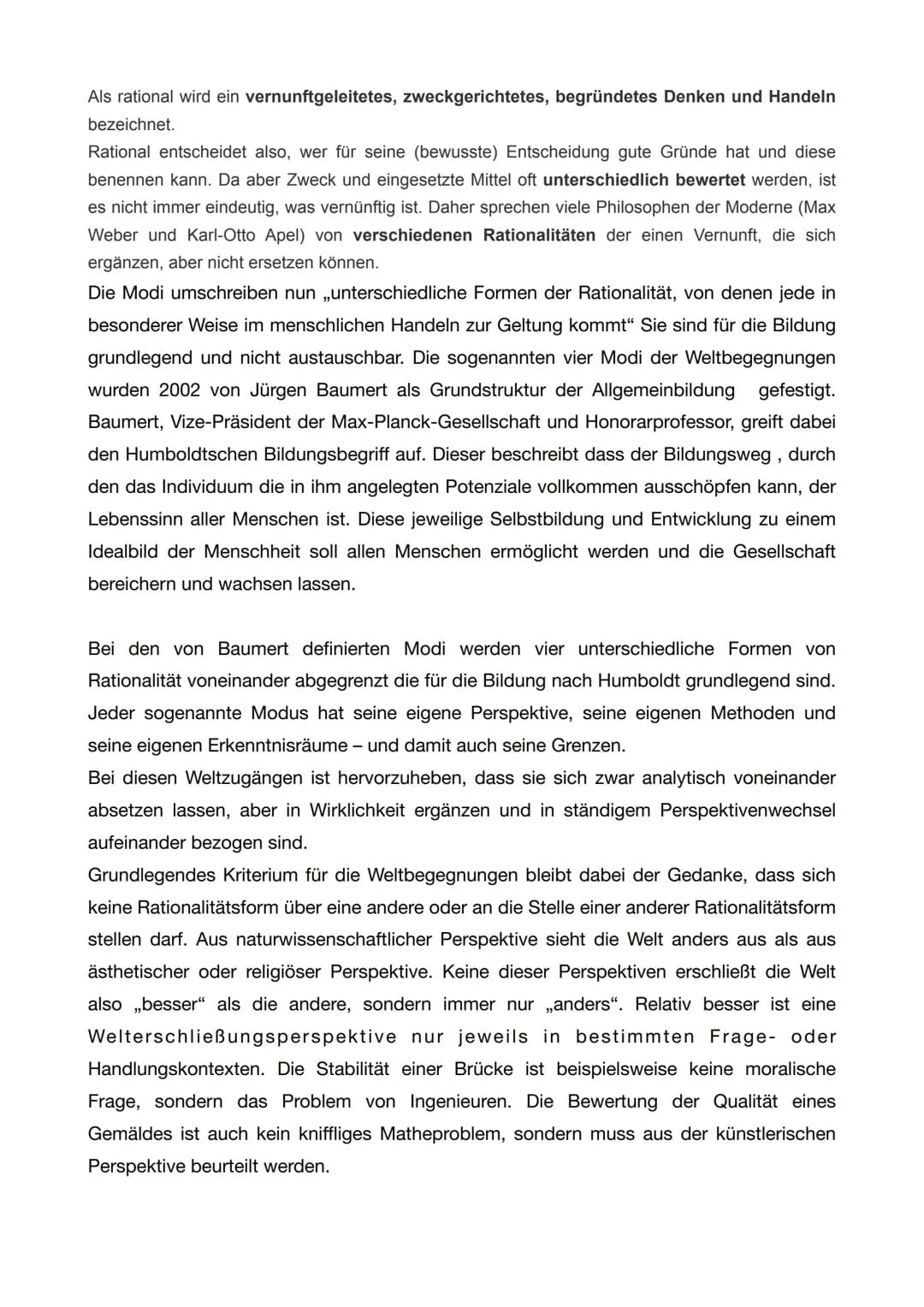 Die vier Modi der
Weltbegegnungen
Bina Bajorat
Die vier Modi
Ziele
nach Jürgen Baumert (2002, PISA-Studie)
• Anlehnung an den Humboldtschen 