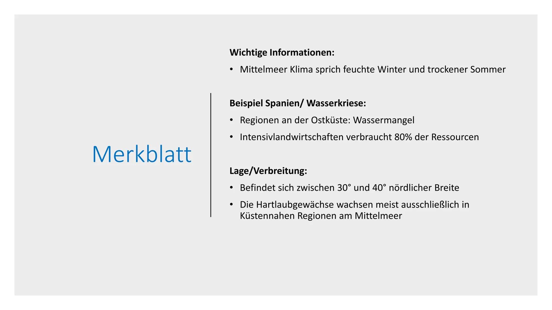 5.Vegetationszone
Hartlaubgehölze Inhaltverzeichnis:
Wichtige Informationen
• Klima in Spanien
●
Wasserverteilung Spaniens
• Gründe der Wass