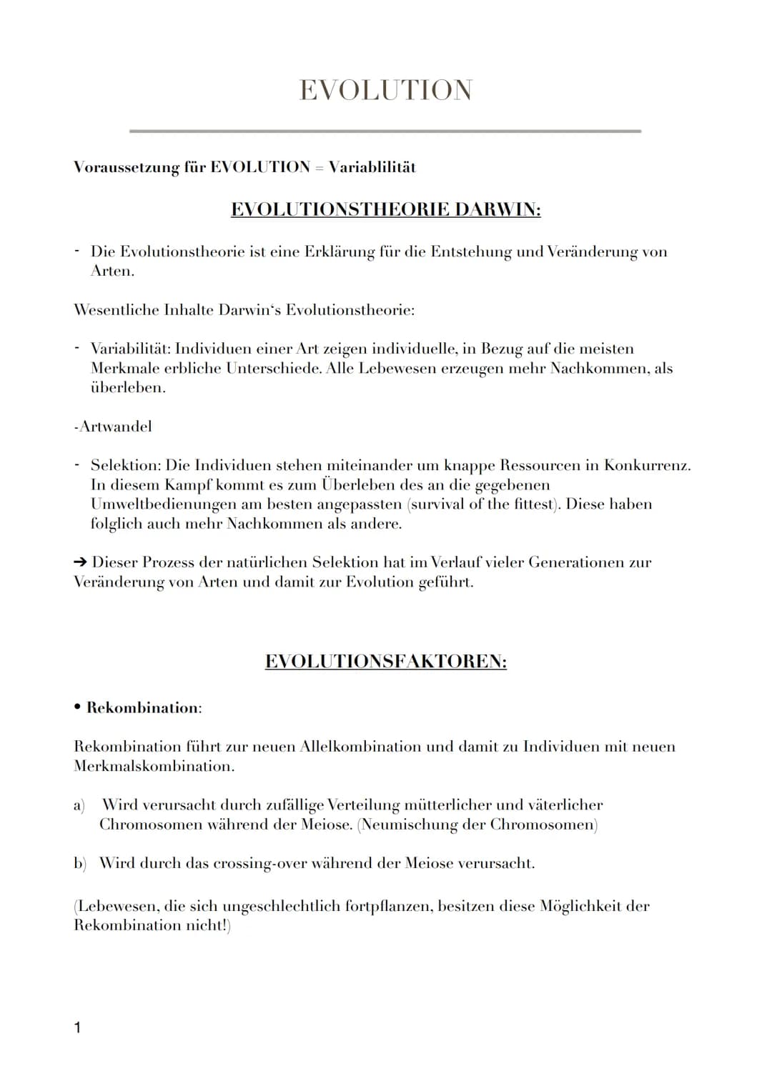 Voraussetzung für EVOLUTION = Variablilität
EVOLUTION
- Die Evolutionstheorie ist eine Erklärung für die Entstehung und Veränderung von
Arte