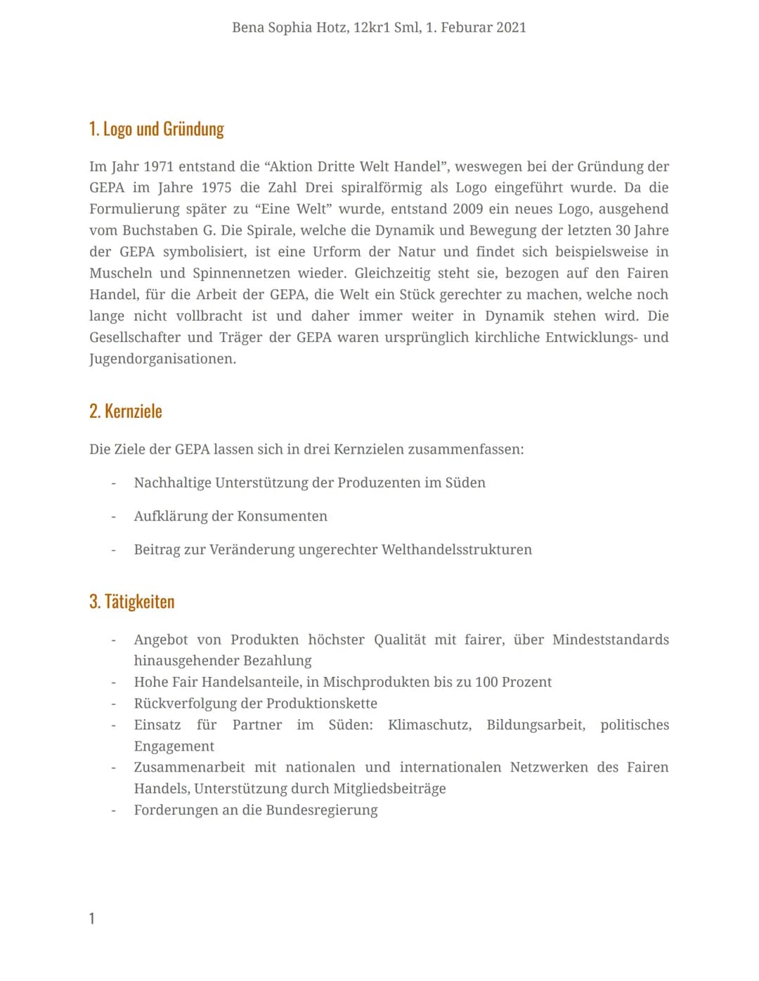 GEPA The Fair Trade Company
Gesellschaft zur Förderung der Partnerschaft mit der Dritten Welt
GEPAⓇ
G
The Fair Trade
Handout
Inhalt
1. Febru