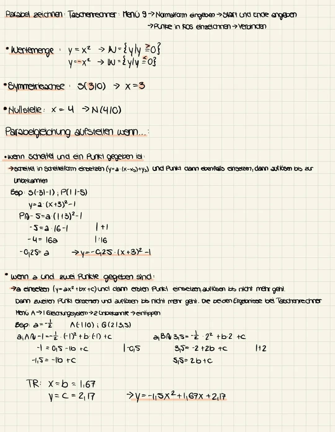 Parabeln:
Scheitel form: a (x − xs) + y₂
Normalform: ax²+bx+c
Normalparabel: y=x²
+
•nach unten geöffnete Normalparabel: y=-x²
• nach links 
