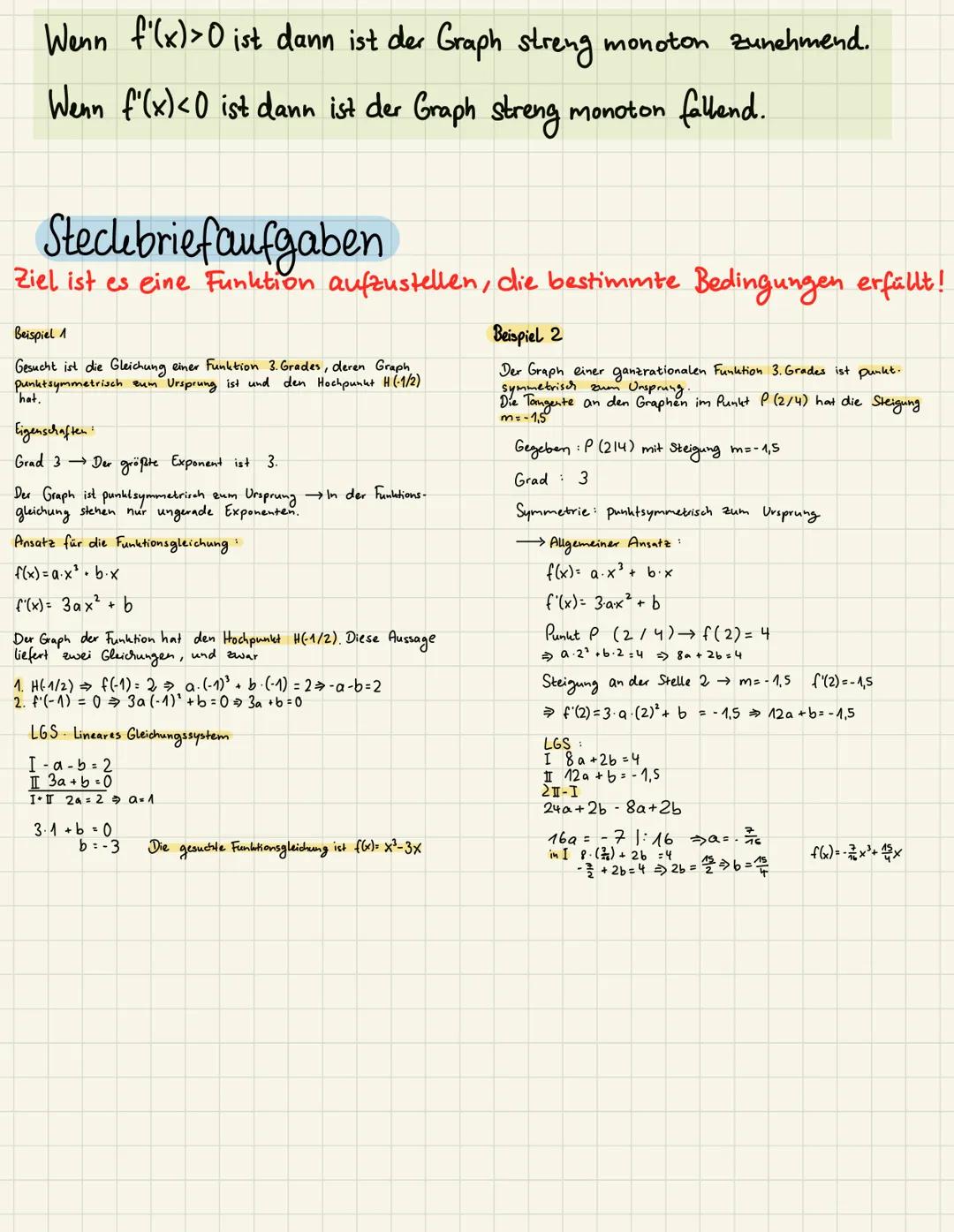 Eigenschaften ganzrationaler Funktion
f(x)= Hochpunkt, Tiefpunkt (Extremstellen)
Graph steigt/ fällt
f'(x) = Nullstelle
Graph oberhalb /unte