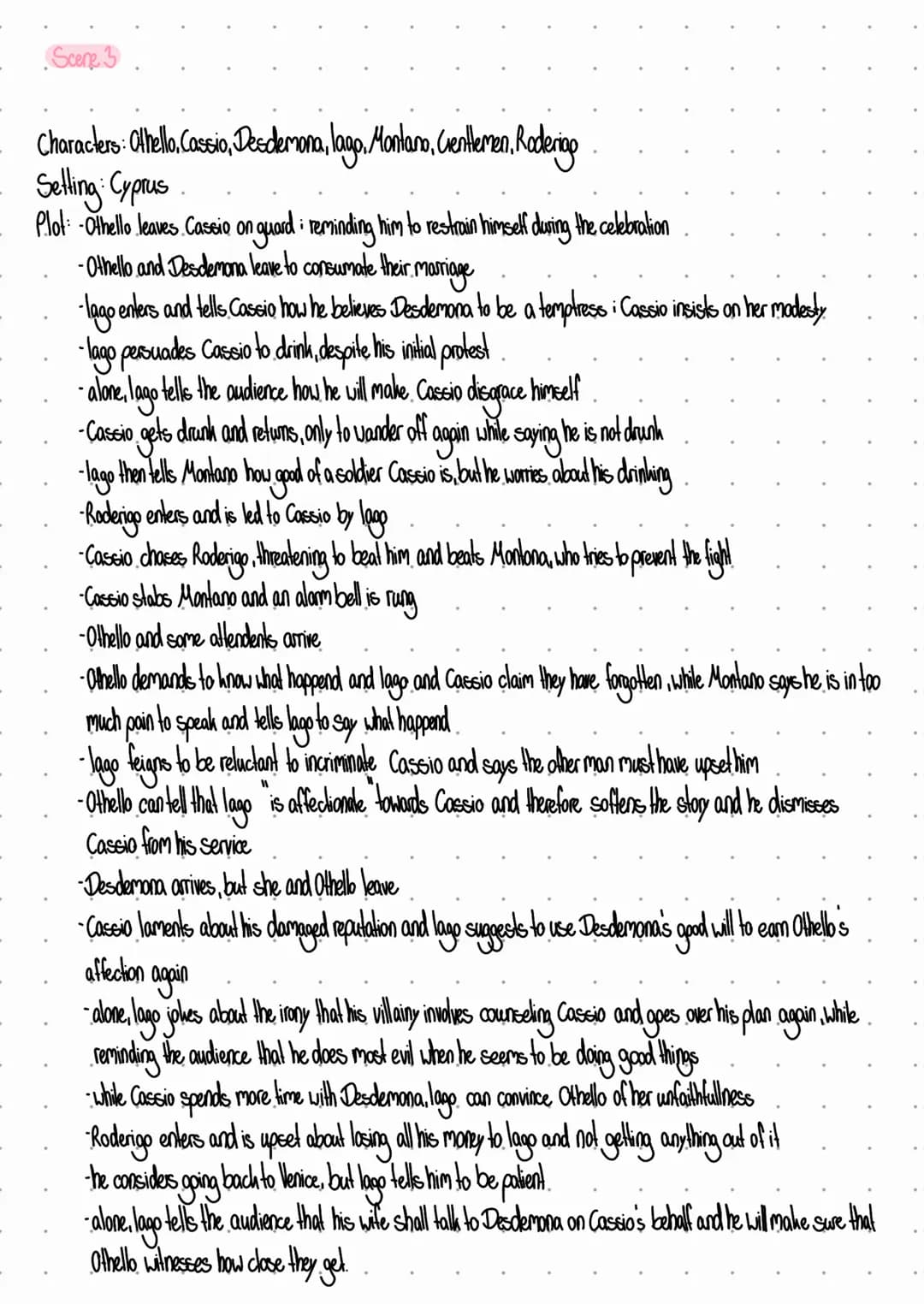 ACT 1
Othello
• Scene 1:
Characters: Roderigo, lago, Brabantio
Setting: Venice, outside Brabantias house
Plot: Roderigo and lago both want r