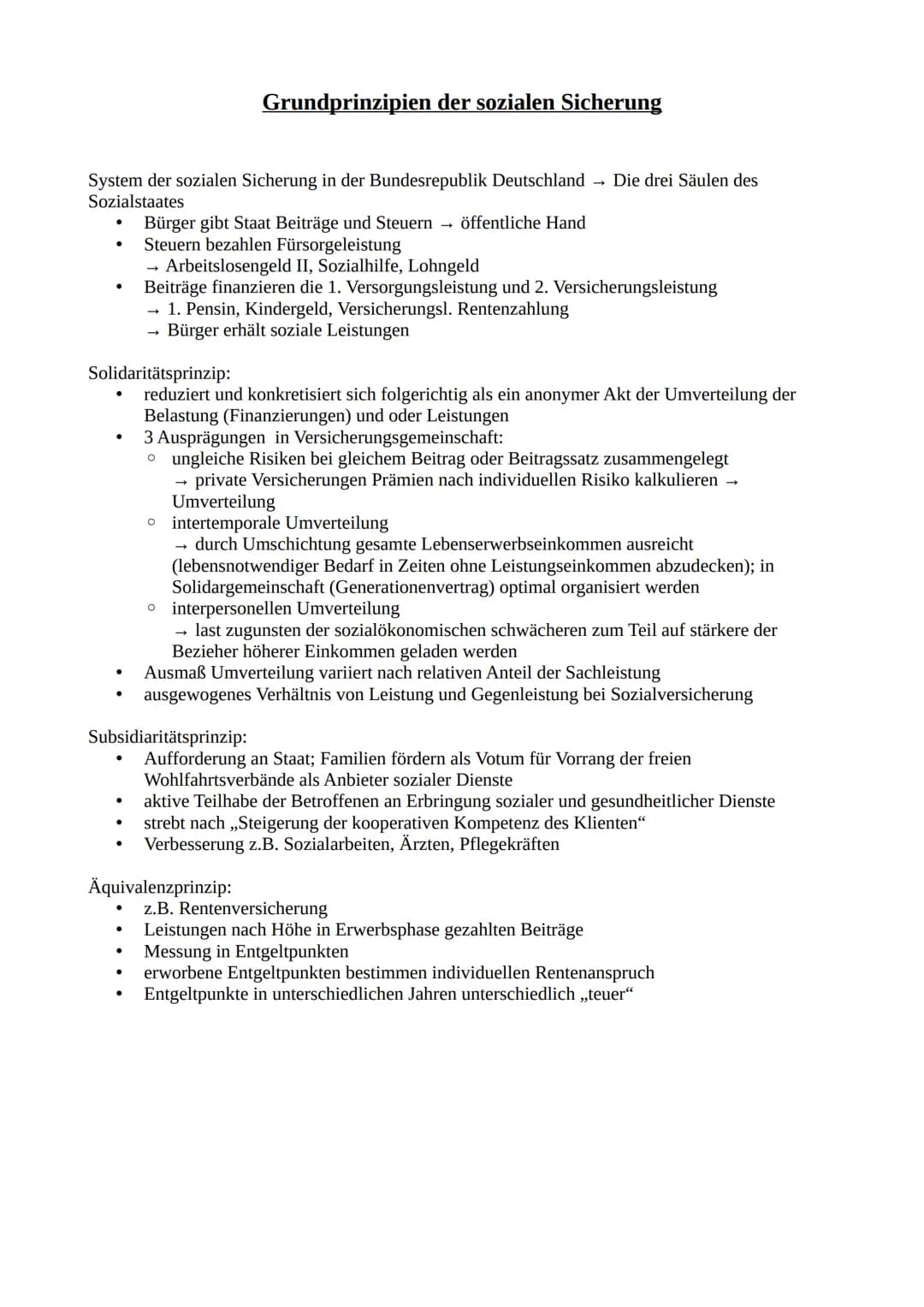 System der sozialen Sicherung in der Bundesrepublik Deutschland → Die drei Säulen des
Sozialstaates
●
.
Solidaritätsprinzip:
Grundprinzipien
