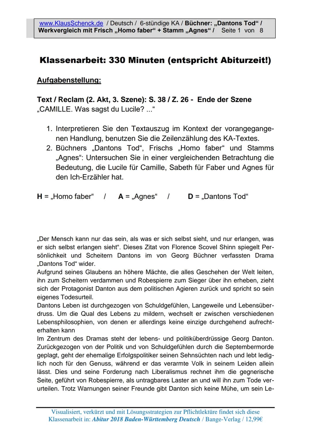 www.KlausSchenck.de / Deutsch / 6-stündige KA / Büchner: „Dantons Tod" /
Werkvergleich mit Frisch ,,Homo faber" + Stamm ,,Agnes" / Seite 1 v