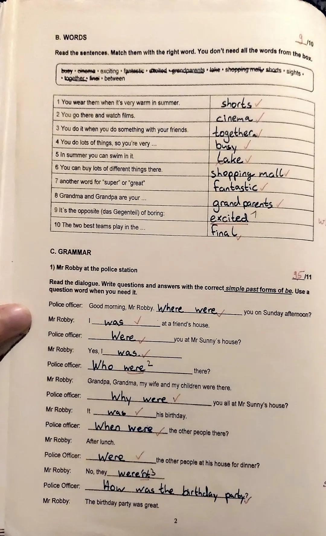 5e English (SCC)
Name: Cosima
class test no. 4
A. READING - A nice weekend
1. Read the dialogue.
2. Read the sentences 1-8 and correct the s