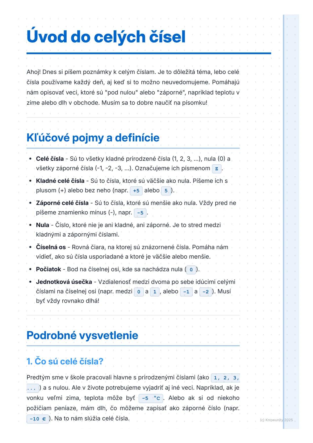 # Úvod do celých čísel

Ahoj! Dnes si píšem poznámky k celým číslam. Je to dôležitá téma, lebo celé
čísla používame každý deň, aj keď si to 