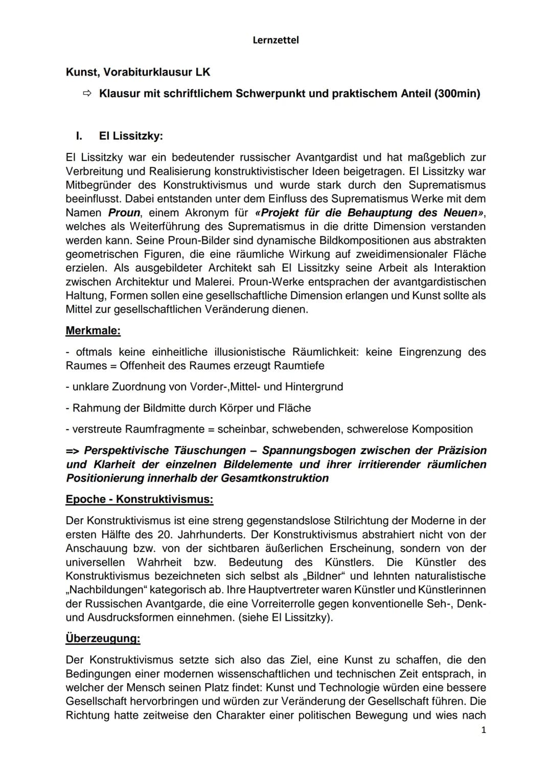 Lernzettel
Kunst, Vorabiturklausur LK
→ Klausur mit schriftlichem Schwerpunkt und praktischem Anteil (300min)
I. El Lissitzky:
El Lissitzky 