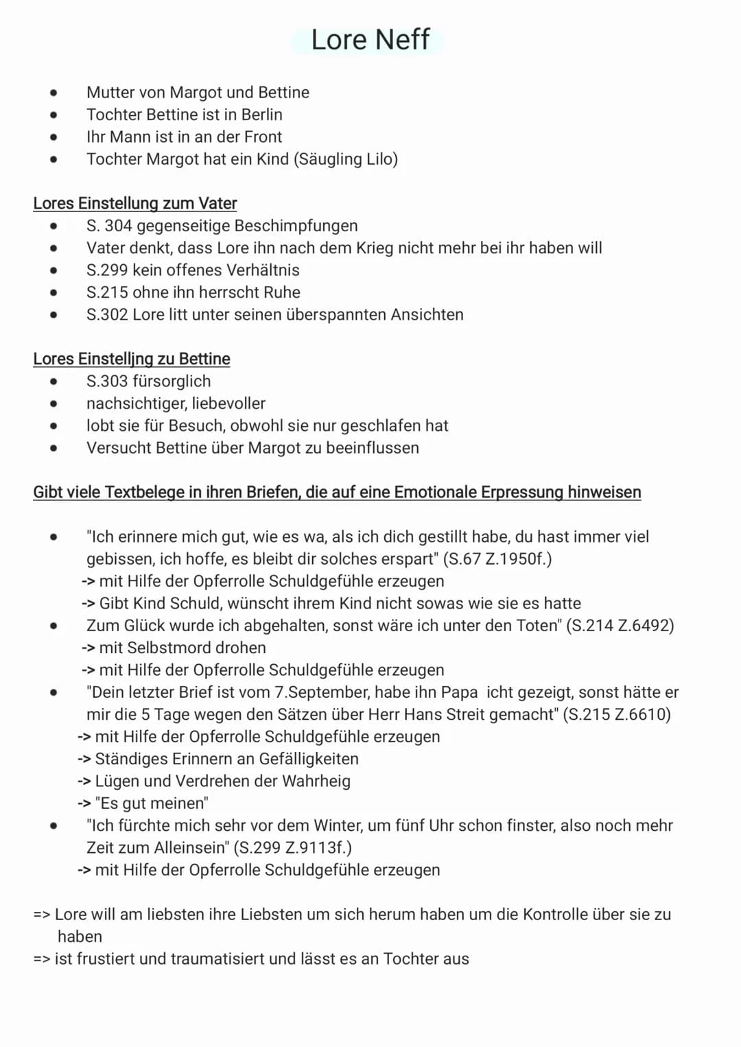 ●
●
Lores Einstellung zum Vater
●
●
●
●
Mutter von Margot und Bettine
Tochter Bettine ist in Berlin
Ihr Mann ist in an der Front
Tochter Mar
