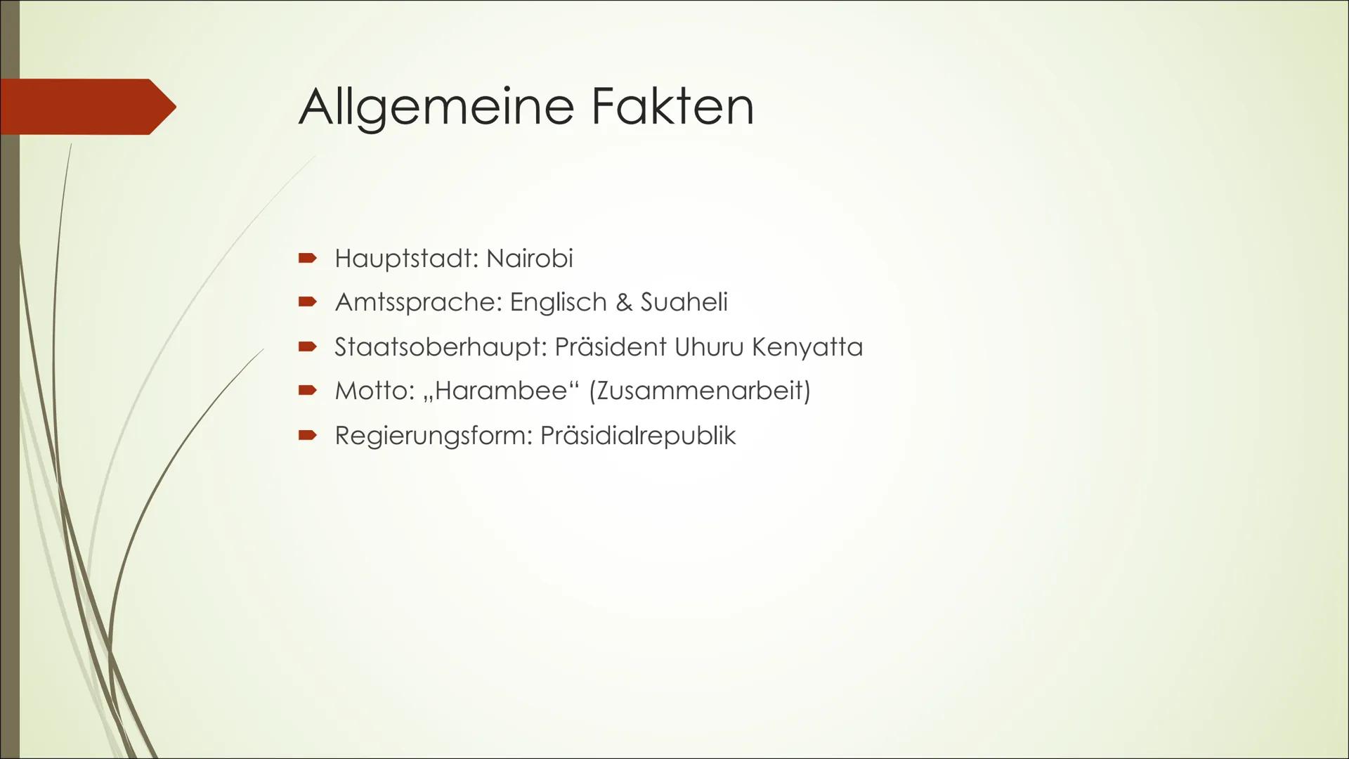 Kenia Gliederung
➡ Allgemeine Fakten
➡ Geographisch
Bevölkerung
➡ Geschichte
➡ Kultur
➡ Politik & Wirtschaft
➡ Tourismus
► Sehenswürdigkeite