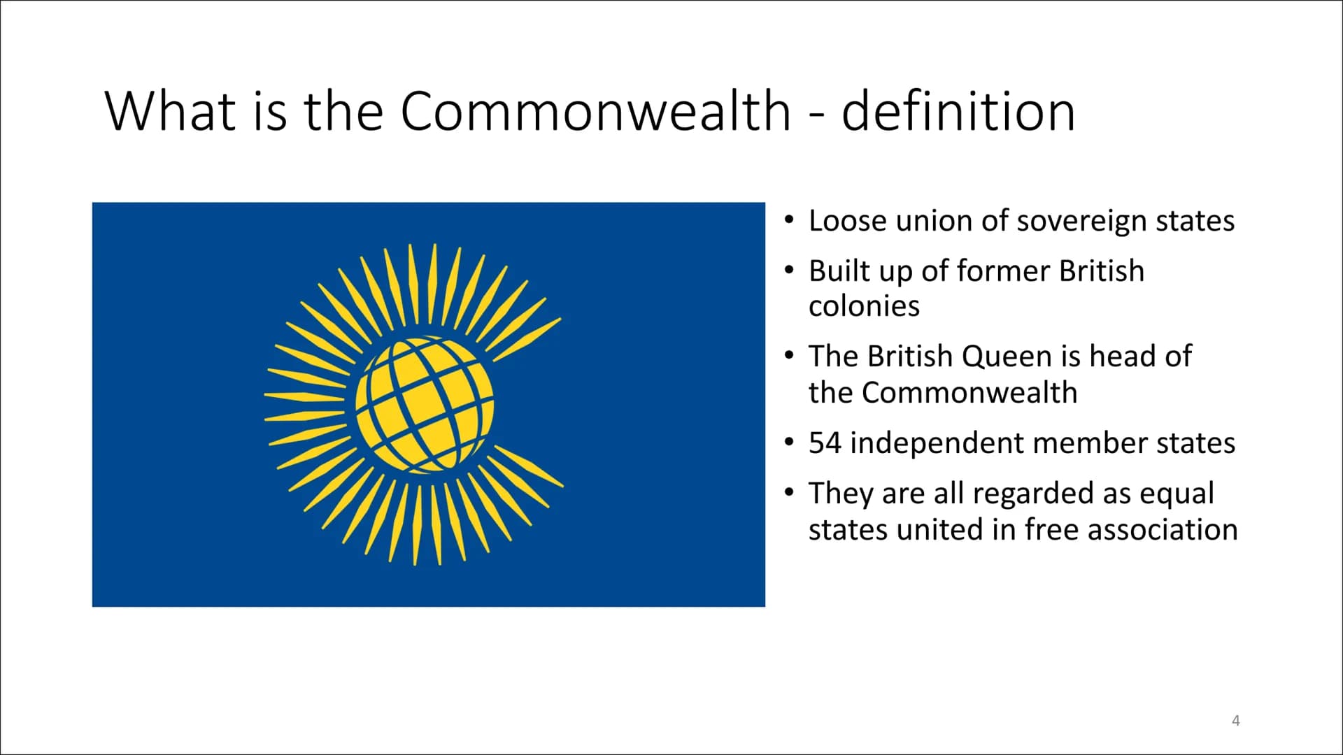 "A voluntary association of sovereign states
consulting and cooperating in the
common interests of their peoples and in
promotion of interna