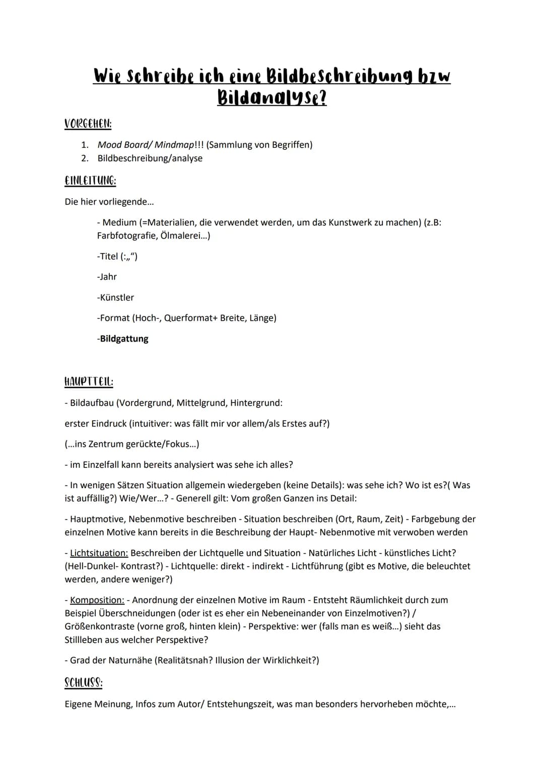 Wie schreibe ich eine Bildbeschreibung bzw
Bildanalyse?
VORGEHEN:
1. Mood Board/ Mindmap!!! (Sammlung von Begriffen)
2. Bildbeschreibung/ana