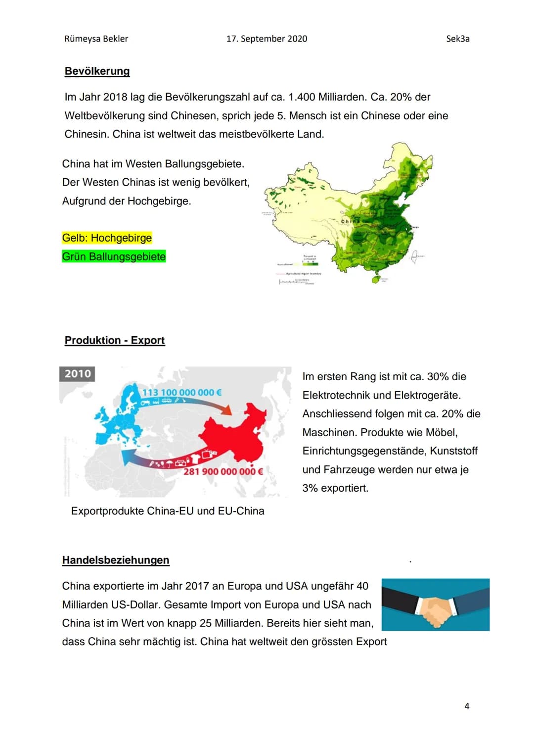 Rümeysa Bekler
17. September 2020
Sek3a
China
Die Supermacht
Bekler Rümeysa Sekça
17. September 2020
1 Rümeysa Bekler
Ablauf
17. September 2